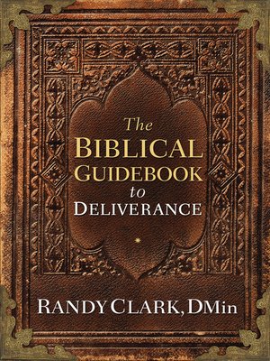 cover image of The Biblical Guidebook to Deliverance
